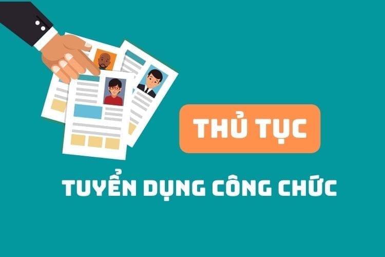 Thủ tục tuyển dụng công chức mới nhất 1 thu tuc tuyen dung cong chuc