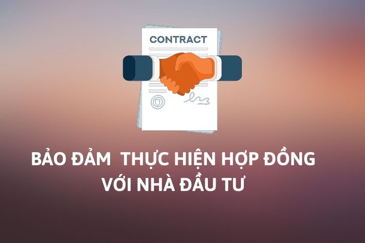 Quy định về bảo đảm thực hiện hợp đồng với nhà đầu tư