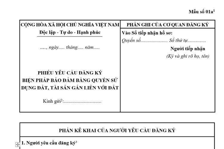 Phiếu yêu cầu đăng ký biện pháp bảo đảm bằng quyền sử dụng đất, tài sản gắn liền với đất (Mẫu số 01a)