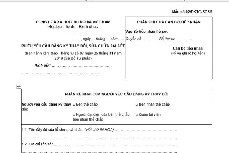 Phiếu yêu cầu đăng ký thay đổi, sửa chữa sai sót (Mẫu số 02/ĐKTĐ-SCSS) 4 Phiếu yêu cầu đăng ký thay đổi, sửa chữa sai sót (Mẫu số 02/ĐKTĐ-SCSS)