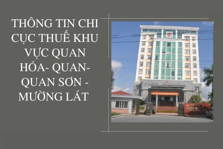 Danh bạ điện thoại Chi cục thuế khu vực Quan Hóa - Quan Sơn - Mường Lát