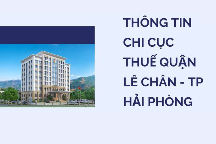 Danh bạ điện thoại Chi cục thuế Quận Lê Chân - TP. Hải Phòng 1 danh ba dien thoai chi cuc thue quan le chan tp hai phong 1
