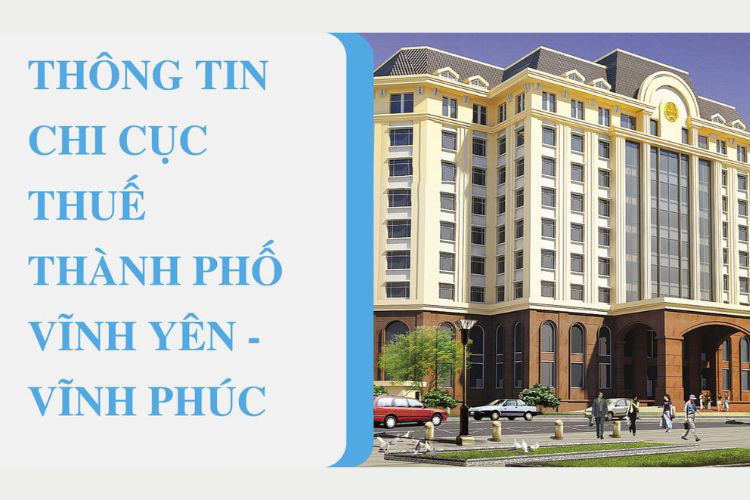 Danh bạ điện thoại Chi cục thuế Thành Phố Vĩnh Yên