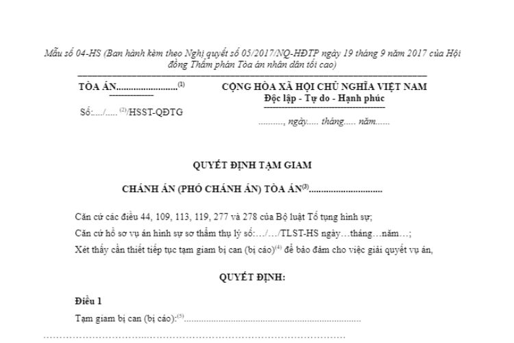 Mẫu số 04-HS Quyết định tạm giam (áp dụng trong giai đoạn chuẩn bị xét xử sơ thẩm đối với bị can, bị cáo đang bị tạm giam)