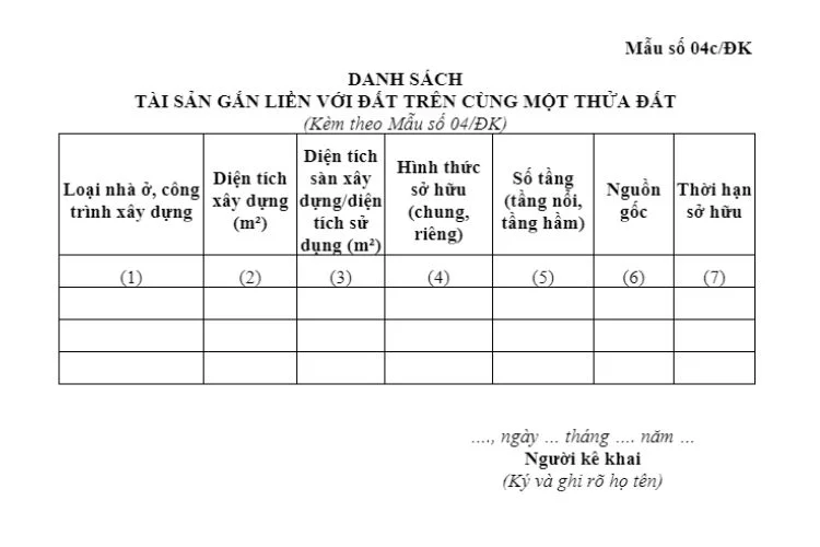 Danh sách tài sản gắn liền với đất trên cùng một thửa đất (Mẫu số 04c/ĐK)