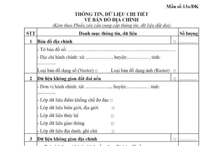 Thông tin, dữ liệu chi tiết về bản đồ địa chính (Mẫu số 13a/ĐK) 1 Thông tin, dữ liệu chi tiết về bản đồ địa chính (Mẫu số 13a/ĐK)