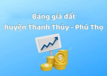 Bảng giá đất huyện Thanh Thủy, tỉnh Phú Thọ