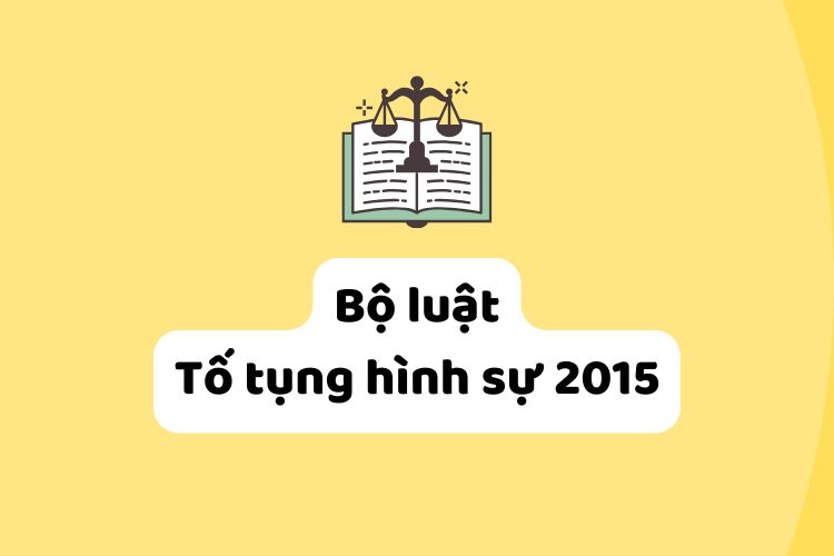 Bộ luật Tố tụng hình sự 2015