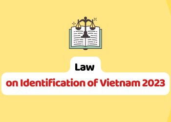 Law on Identification of Vietnam 2023