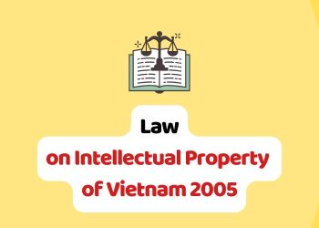 Law on Intellectual Property of Vietnam 2005
