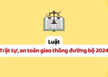Luật trật tự, an toàn giao thông đường bộ 2024