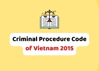The Criminal Procedure Code of Vietnam 2015