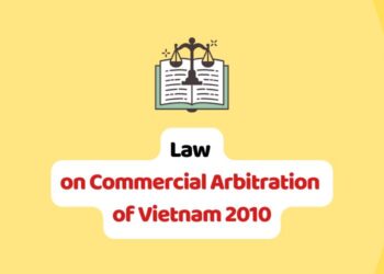 Law on Commercial Arbitration of Vietnam 2010