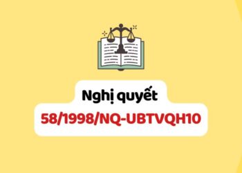 Nghị quyết số 58/1998/NQ-UBTVQH10 về giao dịch dân sự về nhà ở được xác lập trước ngày 1 tháng 7 năm 1991 do Uỷ ban Thường vụ Quốc Hội ban hành