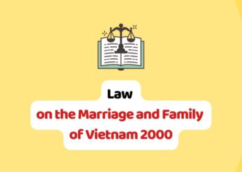 Law on the Marriage and Family of Vietnam 2000