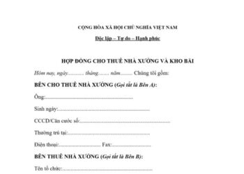 Mẫu Hợp đồng thuê nhà xưởng và kho bãi