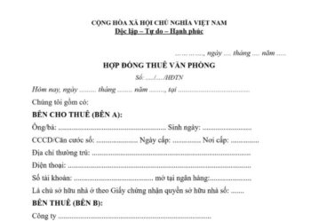 Mẫu Hợp đồng thuê văn phòng mới nhất