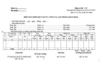 Mẫu số 05-VT | Biên bản kiểm kê vật tư, công cụ, sản phẩm, hàng hoá