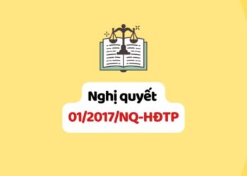 Nghị quyết 01/2017/NQ-HĐTP biểu mẫu trong tố tụng dân sự do Hội đồng Thẩm phán Tòa án nhân dân tối cao ban hành