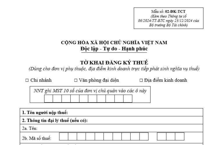 Tờ khai đăng ký thuế dùng cho đơn vị phụ thuộc (Mẫu số: 02-ĐK-TCT) 2 Tờ khai đăng ký thuế dùng cho đơn vị phụ thuộc (Mẫu số: 02-ĐK-TCT)