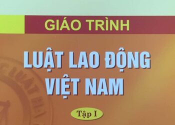 Giáo trình Luật Lao động Việt Nam PDF - Đại học luật Hà Nội
