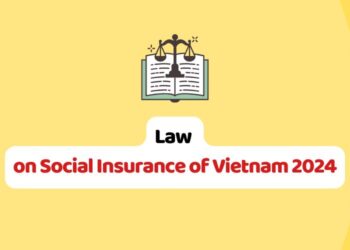 Law on Social Insurance of Vietnam 2024