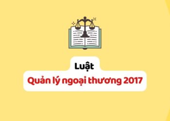 Luật Quản lý ngoại thương 2017