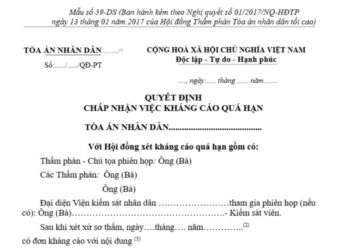 Mẫu Quyết định chấp nhận việc kháng cáo quá hạn (Mẫu số 59-DS)