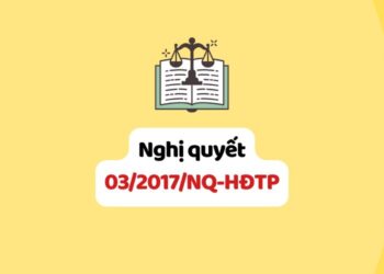 Nghị quyết 03/2017/NQ-HĐTP công bố bản án, quyết định trên Cổng thông tin điện tử của Tòa án 5 Nghị quyết 03/2017/NQ-HĐTP công bố bản án, quyết định trên Cổng thông tin điện tử của Tòa án