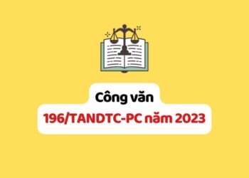 Công văn 196/TANDTC-PC năm 2023 thông báo kết quả giải đáp trực tuyến vướng mắc trong công tác xét xử