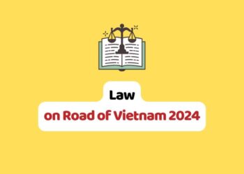Law on Road of Vietnam 2024