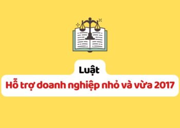 Luật Hỗ trợ doanh nghiệp nhỏ và vừa 2017