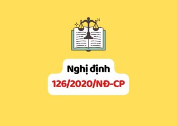 Nghị định 126/2020/NĐ-CP về hướng dẫn Luật Quản lý thuế
