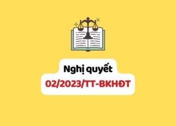 Thông tư 02/2023/TT-BKHĐT sửa đổi Thông tư 01/2021/TT-BKHĐT hướng dẫn về đăng ký doanh nghiệp