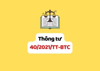 Thông tư 40/2021/TT-BTC hướng dẫn thuế giá trị gia tăng, thuế thu nhập cá nhân và quản lý thuế đối với hộ kinh doanh, cá nhân kinh doanh