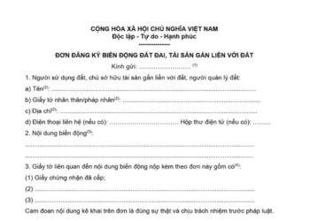 Đơn đăng ký biến động đất đai, tài sản gắn liền với đất