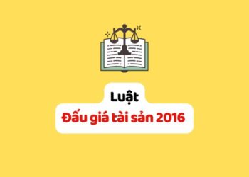 Luật Đấu giá tài sản 2016