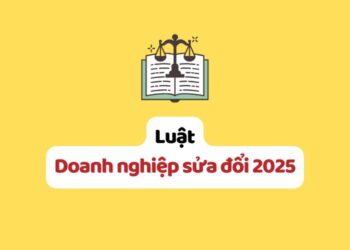 Luật Doanh nghiệp sửa đổi 2025