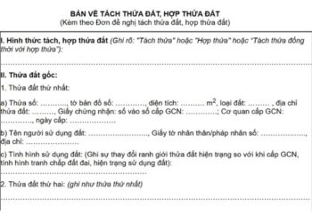 Mẫu Bản vẽ tách thửa đất, hợp thửa đất 6 Mẫu Bản vẽ tách thửa đất, hợp thửa đất