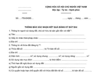 Mẫu Thông báo xác nhận kết quả đăng ký đất đai