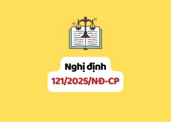Nghị định 121/2025/NĐ-CP quy định về phân quyền, phân cấp trong lĩnh vực quản lý nhà nước của Bộ Tư pháp