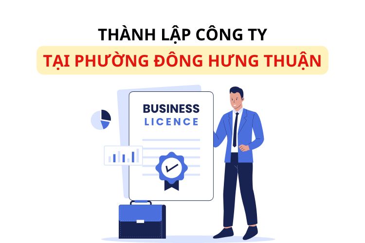 Thành lập công ty tại phường Đông Hưng Thuận, TP. Hồ Chí Minh