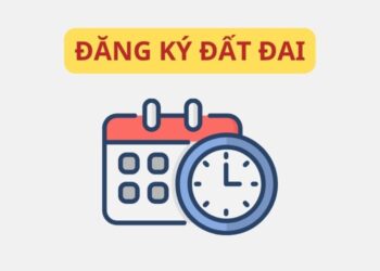 Thời gian thực hiện thủ tục đăng ký đất đai, tài sản gắn liền với đất