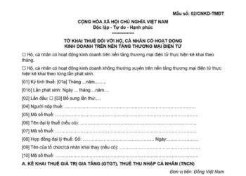 Tờ khai thuế đối với hộ, cá nhân có hoạt động kinh doanh trên nền tảng thương mại điện tử (Mẫu số 02/CNKD-TMĐT)