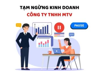 Trình tự, thủ tục tạm ngừng kinh doanh công ty TNHH một thành viên