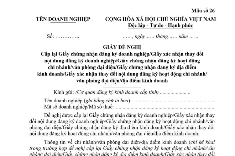 Giấy đề nghị cấp lại giấy chứng nhận đăng ký doanh nghiệp (Mẫu số 26) 1 Giấy đề nghị cấp lại giấy chứng nhận đăng ký doanh nghiệp (Mẫu số 26)
