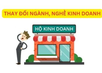 Hồ sơ, thủ tục thay đổi ngành nghề kinh doanh của hộ kinh doanh