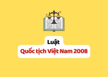 Luật Quốc tịch Việt Nam 2008