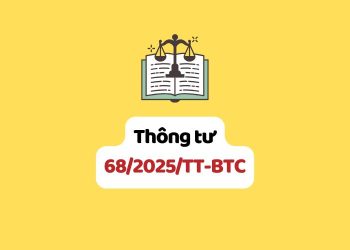 Thông tư 68/2025/TT-BTC biểu mẫu đăng ký doanh nghiệp, đăng ký hộ kinh doanh