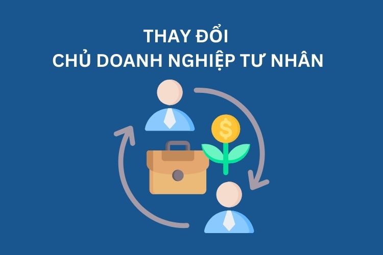 Thủ tục đăng ký thay đổi chủ doanh nghiệp tư nhân 1 Thủ tục đăng ký thay đổi chủ doanh nghiệp tư nhân